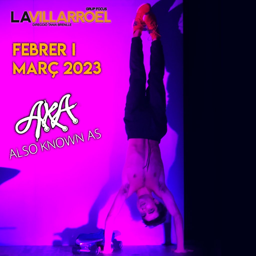 AkaBcn's tweet photo. 💥A.K.A funcions escolars al @la_villarroel 💥⠀
☄️🛹 Profes &amp; estudiants !!!☄️⠀
 🔜Reserveu ja per venir a a  al març! ⠀
🎟️Link a bio
#GiraAKA #AkaBCN #teatre  #teatro # #bcn #catalunya #España #cultura 

@lluisfebrerc  @montserodriguez @danijmeyer @franaviladist @gvidalribas https://t.co/leMskdhqPf