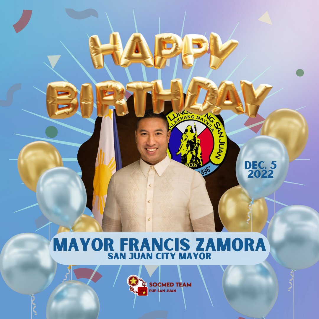 PUPSJ_SA's tweet photo. We would like to greet our mayor, Mr. Francis Zamora the happiest birthday. We thank you for your outstanding service, and for leading our community with such care and grace

May you be granted good health, happiness, and long life!

#PUPSJStudentAssembly
#PUPSJCelebrants
#PUPSJ https://t.co/QyEmXKwU0e