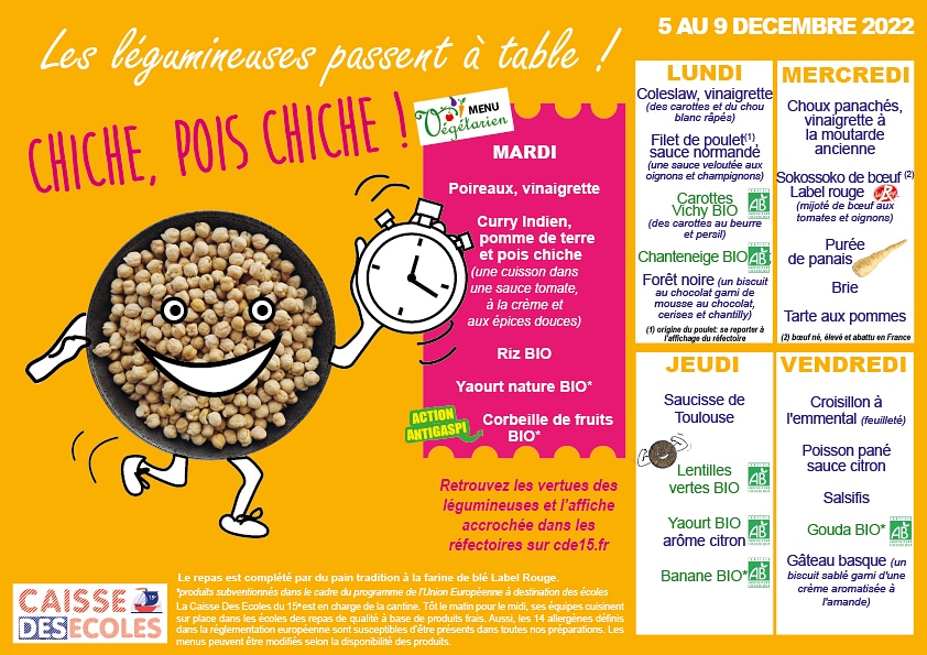 cde15_75015's tweet photo. Les menus du 5 au 9 décembre 2022 (les menus et les allergènes sont téléchargeables sur https://t.co/oPDZxtzSOi) #Paris15 #cde15 #restaurationscolaire #légumineuses https://t.co/vrEMtM5Thu