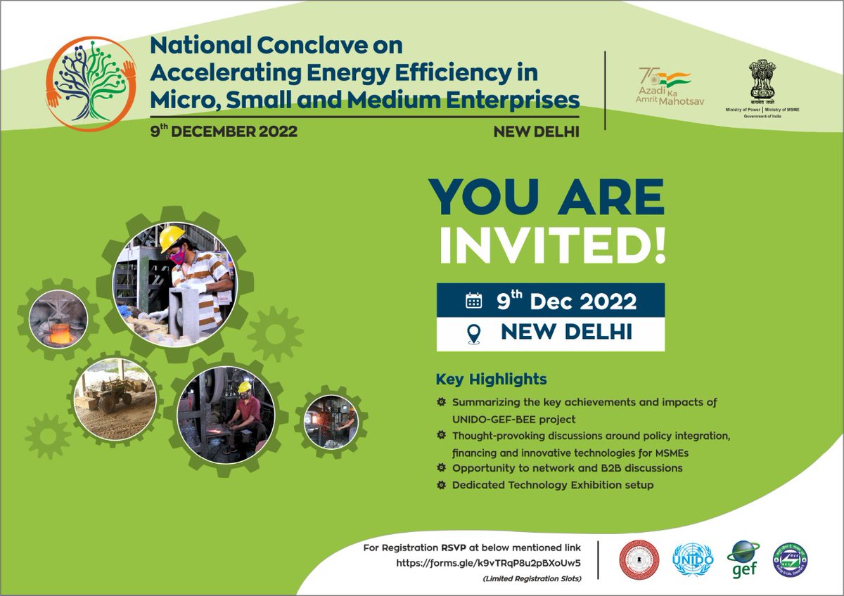 National Conclave on Accelerating Energy Efficiency in Micro, Small and Medium Enterprises is being organised on 9th December 2022 at New Delhi.