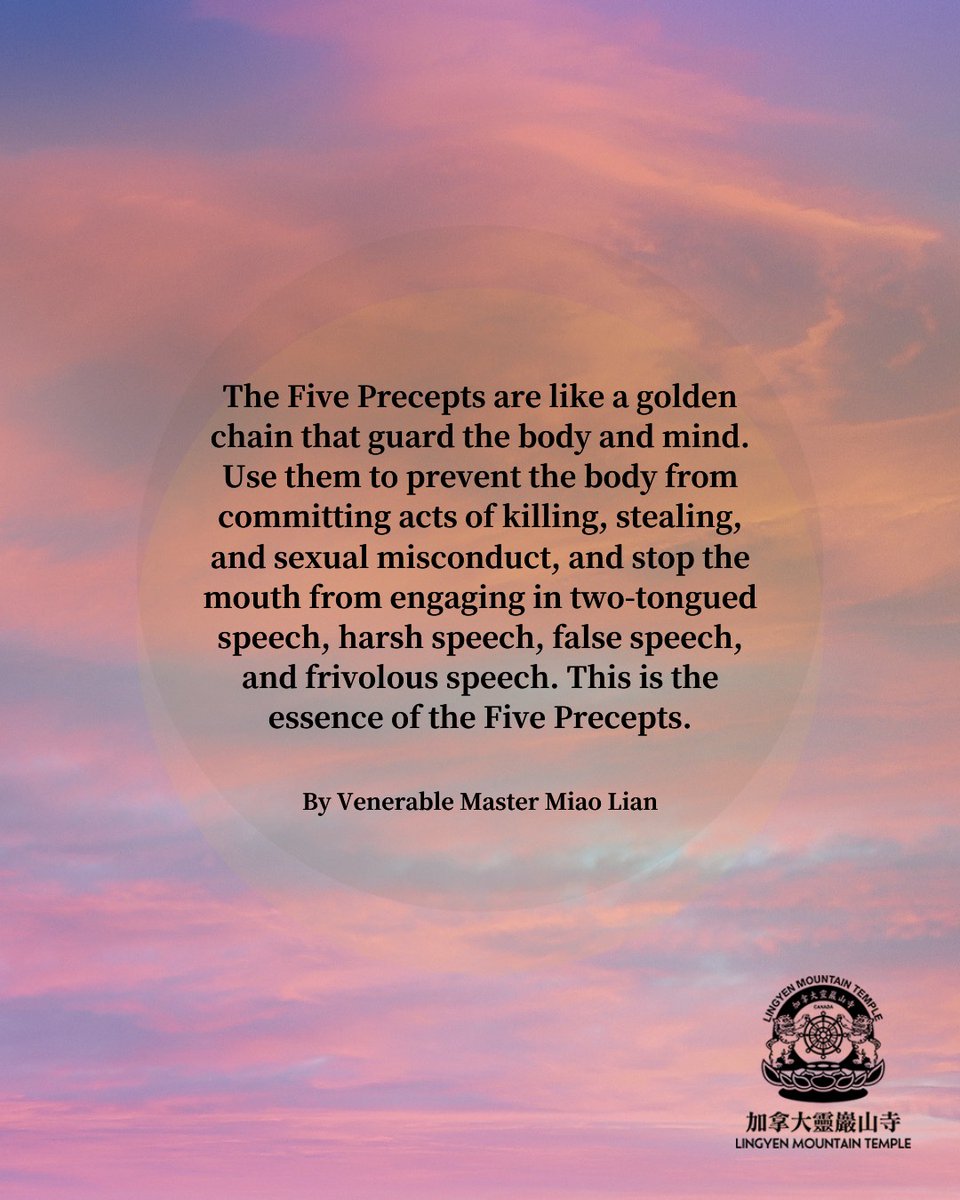 lymtcanada's tweet photo. The Five Precepts are like a golden chain that guard our mouth, body, and mind from committing transgressions. 

#leadership #leaders #determination #mindset  #success #Buddhism #pureland #meditation #meditate  #Canada #Vancouver #quote #quotes #RichmondBC #education #morality https://t.co/U2f5fh3bNZ