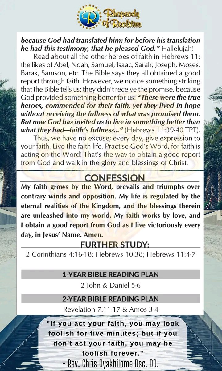 NEEKPOATRUTH's tweet photo. #Rhapsodyofrealities
#Study
#PastorChris
#FirstFlightCrew
#pastorchristeaching
A GOOD REPORT FROM GOD
Now faith is the substance of things hoped for, the evidence of things not seen. For by it the elders obtained a good report (Hebrews 11:1-2). https://t.co/KRBVKBNmPd
