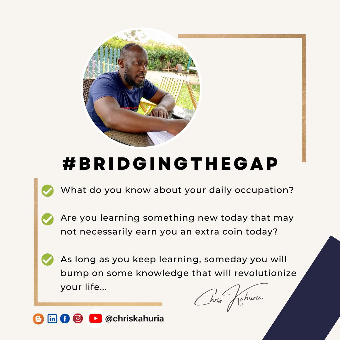 ChrisKahuria's tweet photo. PERSONAL DEVELOPMENT
The #gap between what you know and what you should #know is always huge and should be bridged through #daily #continuous #consistent #learning. Build as much #knowhow and #techhow, not for the mere purpose of earning, but for the purpose of growing. https://t.co/3CL24DzIJF