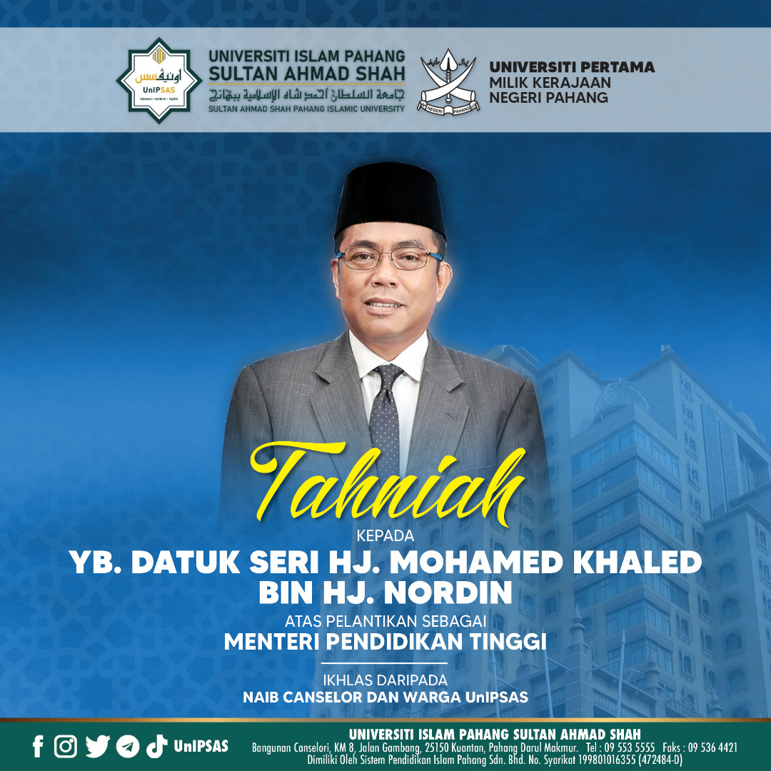 UNIPSASofficial's tweet photo. TAHNIAH kepada YB. Datuk Seri Hj. Mohamed Khaled bin Hj. Nordin atas pelantikan sebagai Menteri Pendidikan Tinggi.
Semoga YB. Datuk Seri akan dapat memacu kecemerlangan sektor pengajian tinggi ke tahap yang lebih membanggakan.
@nordin_khaled @MOHEOfficial #unipsas https://t.co/rV7KKhiaYI