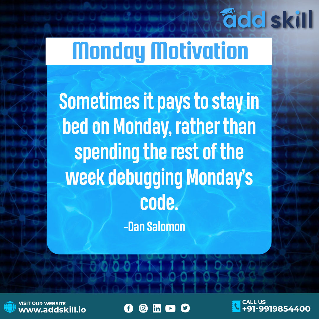add_skill's tweet photo. Blessing your feed with a wonderful quote!

#addskill #coding #fullstackdeveloper #motivation #mondaymotivation #fullstackdeveloper #softwaredeveloper #frontenddeveloper #backenddeveloper #developer #developerlife #mondaymood #mondaymorning #mondayfunday #codingmotivation #coder https://t.co/EaUt4nRqun