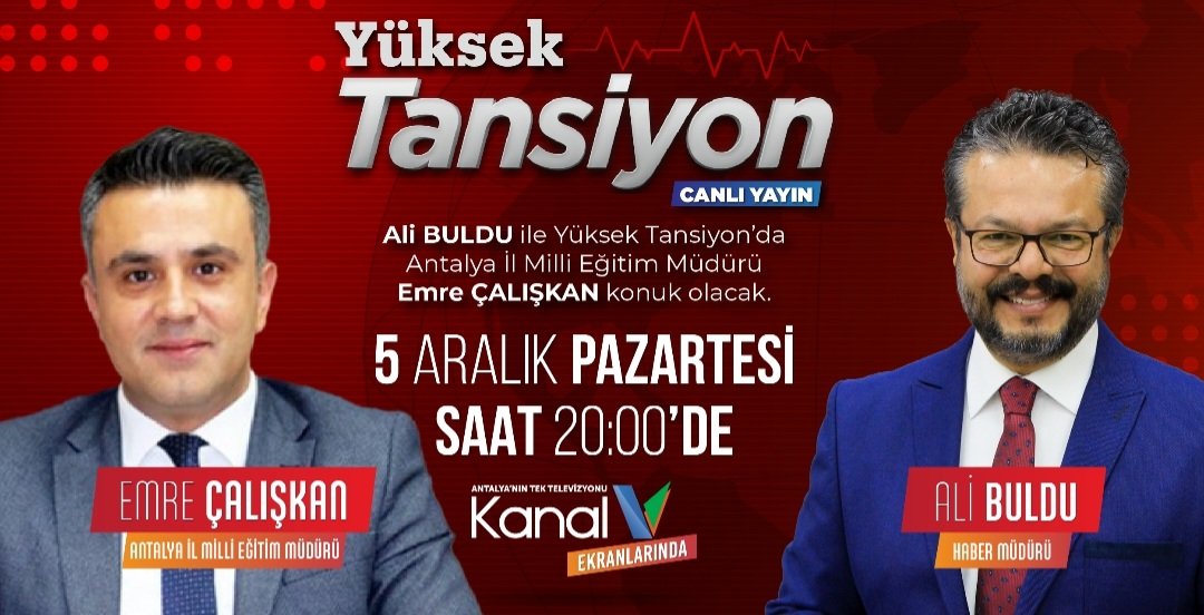 Bugün günlerden YÜKSEK TANSİYON.
Antalya Milli Eğitim Müdürü Emre Çalışkan'ın konuk olacağı haber programı YÜKSEK TANSİYON bu akşam saat 20.00'de, Kanal V'de.
Sakın kaçırmayın!
<a href="/emre_caliskan/">Emre Çalışkan</a>