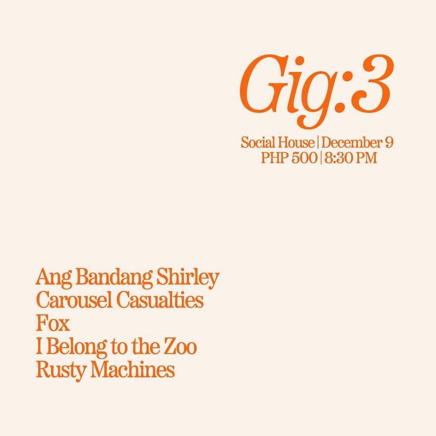 Ang Bandang Shirley (@thebandshirley) on Twitter photo We’ll be performing at Gig:3 this Friday, December 9, at Social House with <a href="/carouselcslts/">Carousel Casualties</a>, <a href="/foxmusicph/">FOX</a>, <a href="/ibelongtothezoo/">I Belong to the Zoo</a>, and <a href="/rustymachines/">rusty machines</a>!!! See you! 🧡 We’ll be performing at Gig:3 this Friday, December 9, at Social House with <a href="/carouselcslts/">Carousel Casualties</a>, <a href="/foxmusicph/">FOX</a>, <a href="/ibelongtothezoo/">I Belong to the Zoo</a>, and <a href="/rustymachines/">rusty machines</a>!!! See you! 🧡