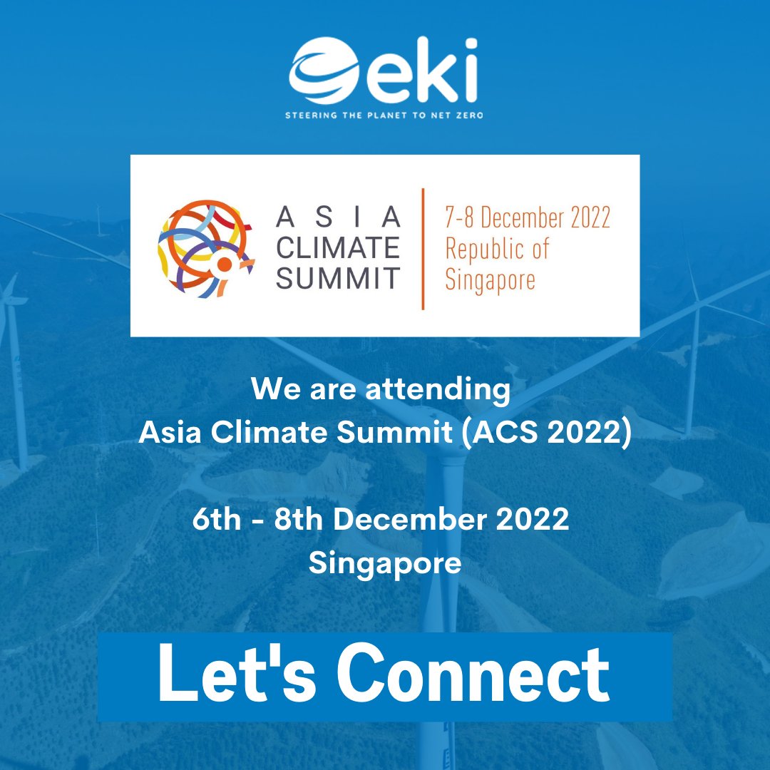 EKIEnergyEnking's tweet photo. Our team of climate experts will attend the Asia Pacific Climate Summit (APCS) 2022 being held during 6-8 December in Singapore.

Let's meet!

Contact us at globalcarbon@enkingint.org 

 #EKIEnergy #Enking #EnkingInternational #IETA #climate #carbon  #singapore #asiaclimatesummit https://t.co/tAMa3L2LWs