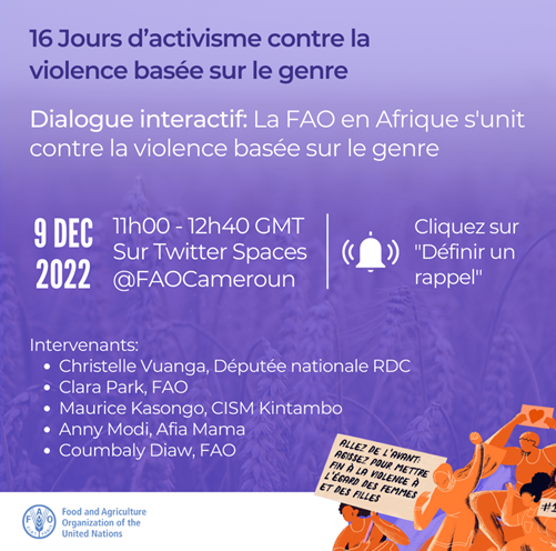 FAOBurundi's tweet photo. Rejoignez-nous pour une discussion en direct sur TwitterSpaces dans le cadre des 16 jours d'activisme contre les VBG. 
Écoutez les perspectives et les expériences de toute l'Afrique.

Quand : Vendredi 9 décembre à 11h00 GMT (12h00 Rome)

Où : Sur Twitter https://t.co/UGboMB7RPf https://t.co/a6czQ37KTz