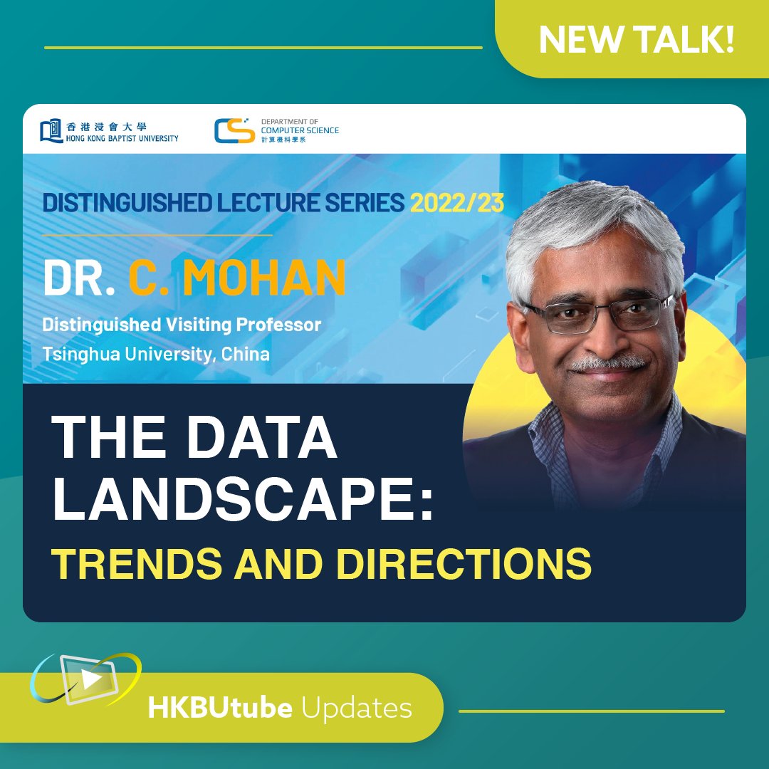 hkbulibdmss's tweet image. [𝗡𝗲𝘄 𝗩𝗶𝗱𝗲𝗼 𝗼𝗻 𝗛𝗞𝗕𝗨𝘁𝘂𝗯𝗲 📣]⁠
𝐓𝐡𝐞 𝐃𝐚𝐭𝐚 𝐋𝐚𝐧𝐝𝐬𝐜𝐚𝐩𝐞: 𝐓𝐫𝐞𝐧𝐝𝐬 𝐚𝐧𝐝 𝐃𝐢𝐫𝐞𝐜𝐭𝐢𝐨𝐧𝐬
Speaker: Dr. C. Mohan
Video here: hkbutube.lib.hkbu.edu.hk/st/display.php…

#COMP #HKBUtube #databaseManagement #relationalDatabase #dataAnalysts