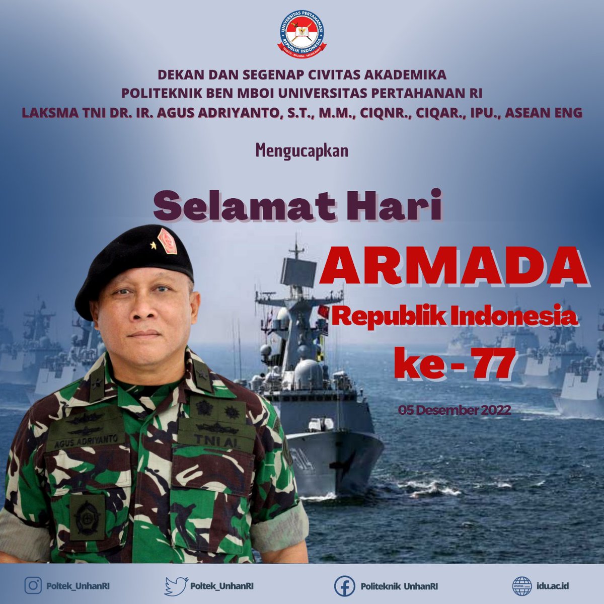 Poltek_UnhanRI's tweet photo. Dirgahayu Armada RI ke-77 https://t.co/UQoSQrB2ga