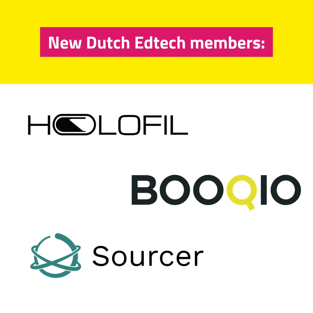 Meet our new Dutch Edtech members, who have joined us during the last couple of weeks:

👉 HOLOFIL: holofil.com

👉 Booqio: booqio.com

👉 Sourcer: getsourcer.com