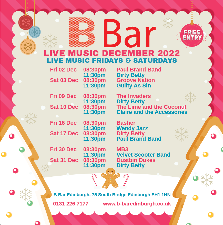 BBarEdinburgh's tweet photo. Check out our December 2022 lineup. Free entry to our live music venue every Friday and Saturday.
B Bar, 75 South Bridge, Edinburgh EH1 1HN
https://t.co/EUsM6DFFAq
#Edinburgh #LiveMusic #Gig #Music https://t.co/bhS1TU8mmo