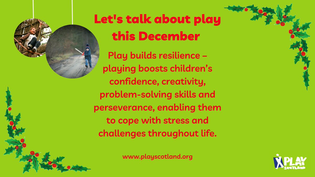 PlayScotland's tweet photo. 🎄🎅Let's talk about play this December 

Play builds resilience – playing boosts children’s confidence, creativity, problem-solving skills and perseverance, enabling them to cope with stress and challenges throughout life. #moreplayplease #playeveryday 👉https://t.co/Us5y7hnixf https://t.co/TSAJas1qsF
