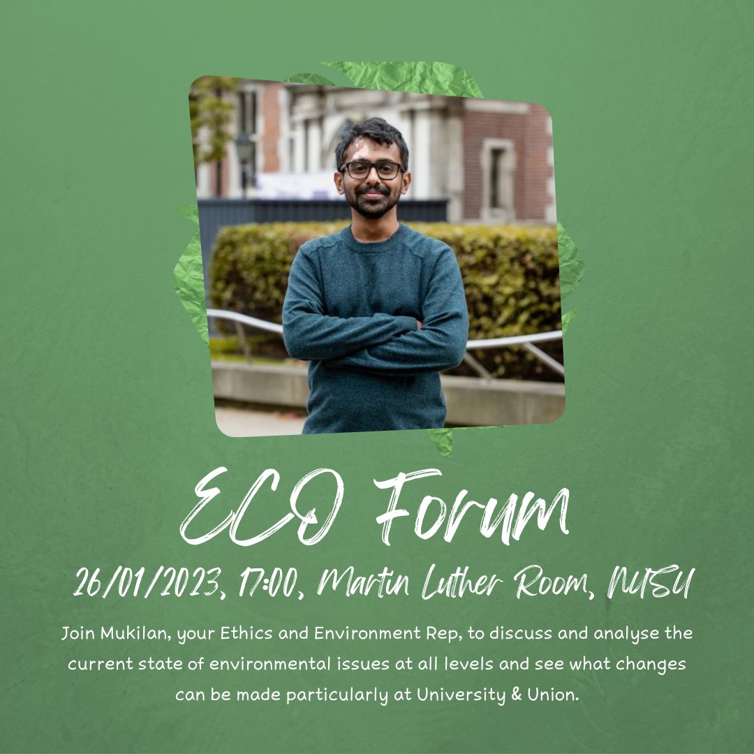 REMINDER - ECO FORUM - TODAY - 17:00
Come along to the Eco forums to discuss and analyse the current state of environmental issues in all levels and see what changes can be made particularly at the University level.