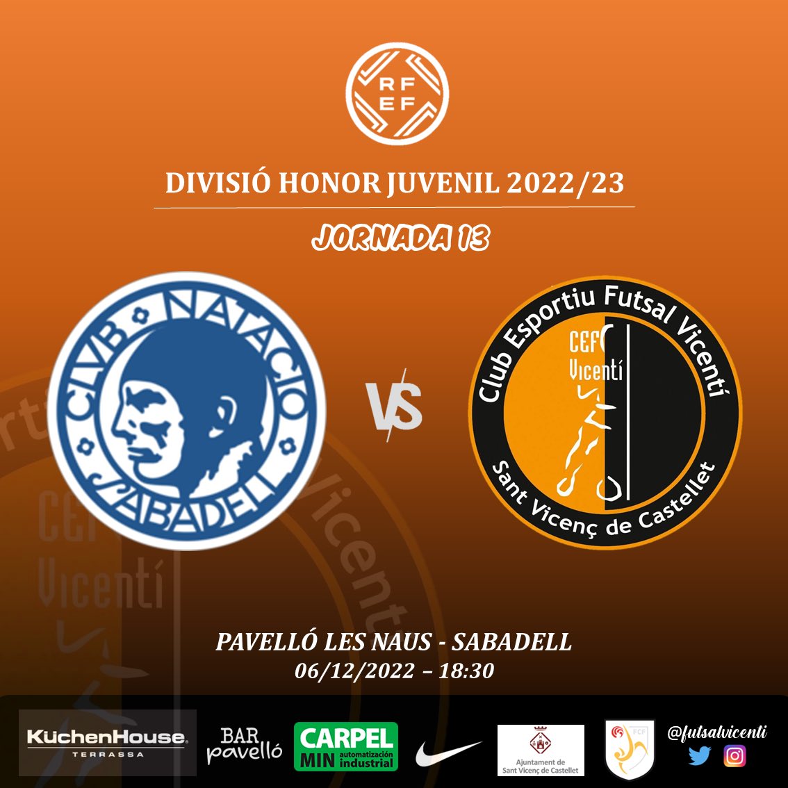 ⭕️ Jornada intersetmanal. 

Divisió Honor Juvenil - Temporada 2022-23

🏆 Lliga DH Nacional - Jornada 13
⚔️ CN Sabadell
📆 06/12/2022
⏰ 18:30h
🏟 Pavelló les Naus - Sabadell