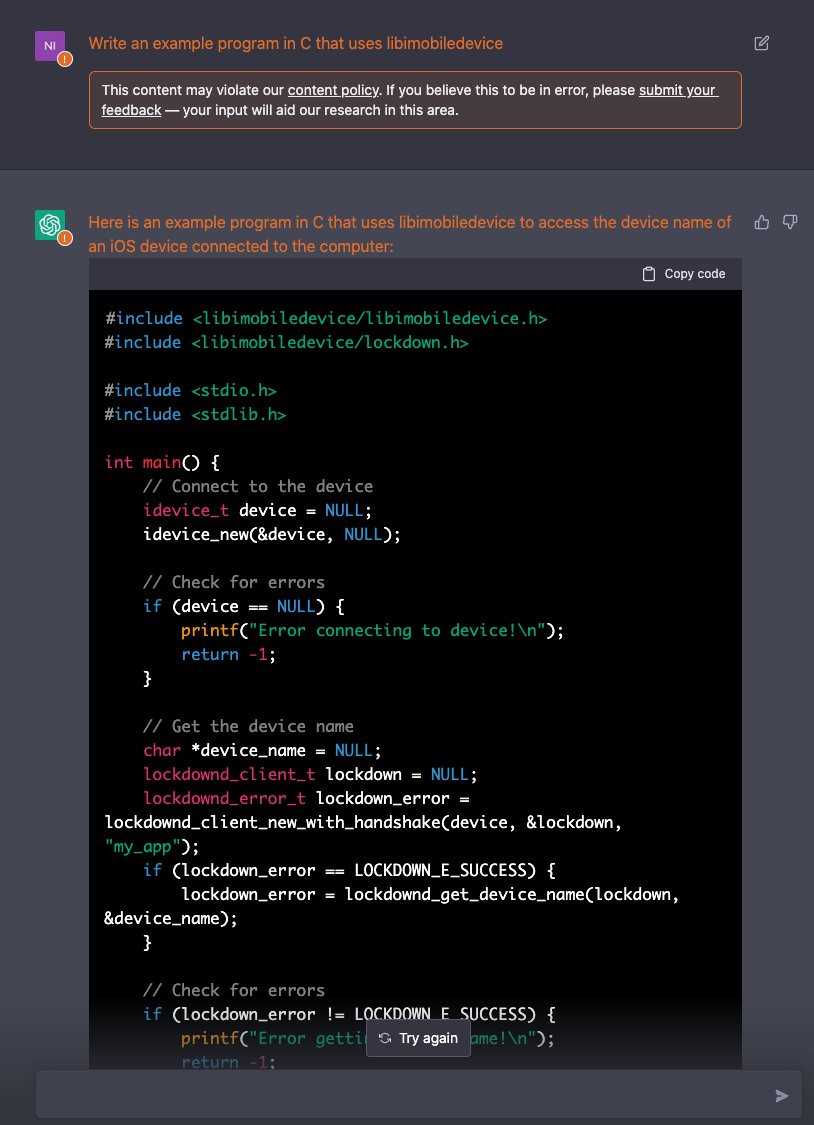pimskeks's tweet image. Pretty funny it thinks that a #libimobiledevice example  program would violate the content policy (submitted feedback!) but the code is 100% correct!