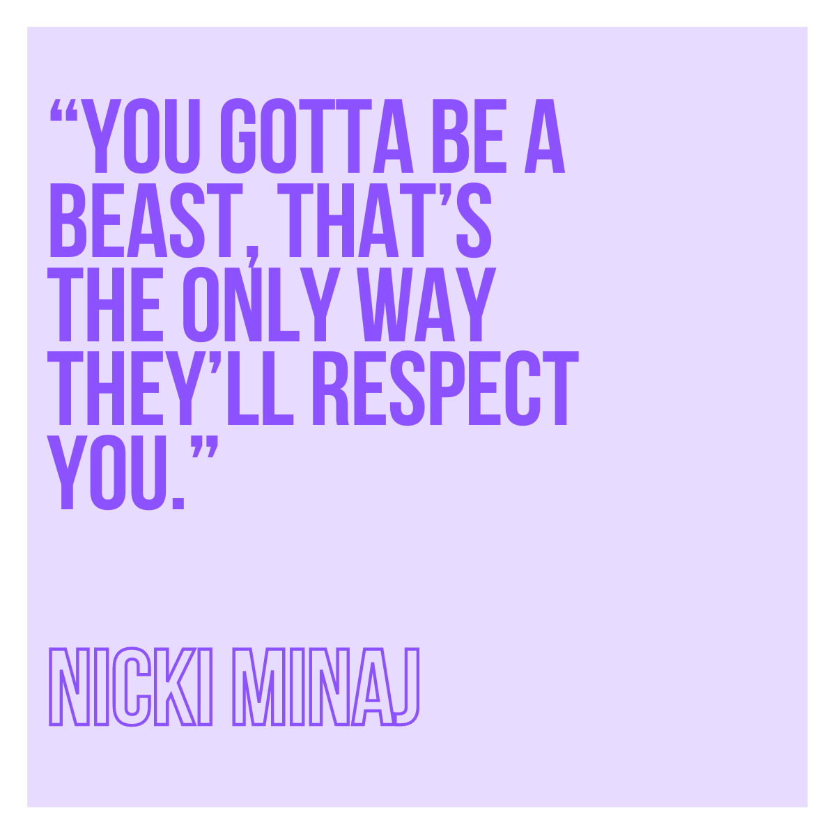 BeMeSTEM's tweet photo. “You gotta be a beast, that’s the only way they’ll respect you.” – Nicki Minaj

#monday #quotes #inspiration #motivation #affirmation #beMe #STEM #confidence #empowerment #future #blackwomeninstem #5G #technology #it #2022 #decemberr2022 #cybermonday #blackfriday https://t.co/yTAx2iUAwT