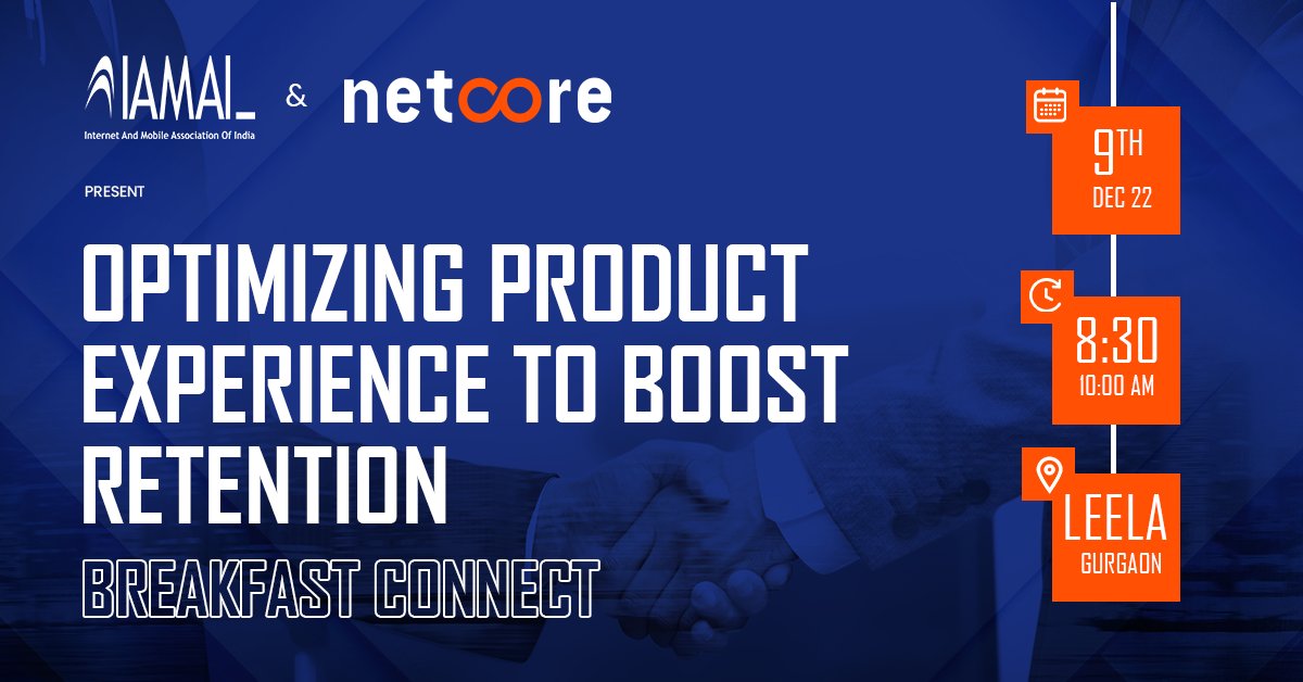 IAMAIForum's tweet photo. IAMAI together with Netcore invites you to #breakfastconnect to discuss on the topic "Optimizing Product experience to boost Retention".
🗓️ 9th December
🕘 8:30 am
📍 Leela, Gurgaon
To be a part of insightful discussion, write at s.reiny@iamai.in
#Roundtable #paneldiscussion https://t.co/DE6YulBmli