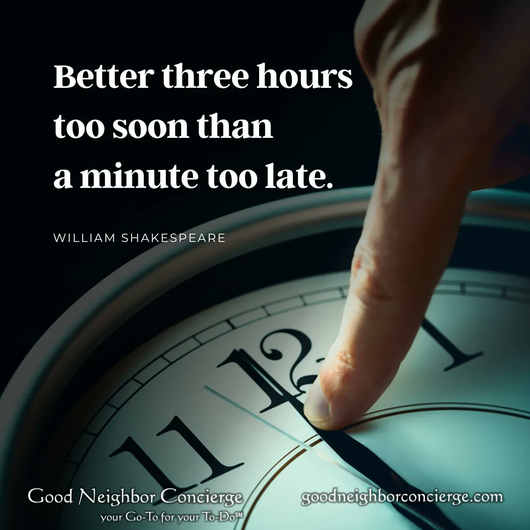 GoodNeighborCon's tweet photo. “Better three hours too soon than a minute too late.” — William Shakespeare
https://t.co/V3L6F48Vnk
.
.
.
.
#quotes #quotestoliveby #quotesoftheday #quotesdaily #quotesaboutlife #quotesit https://t.co/Sv9pKdGg9O