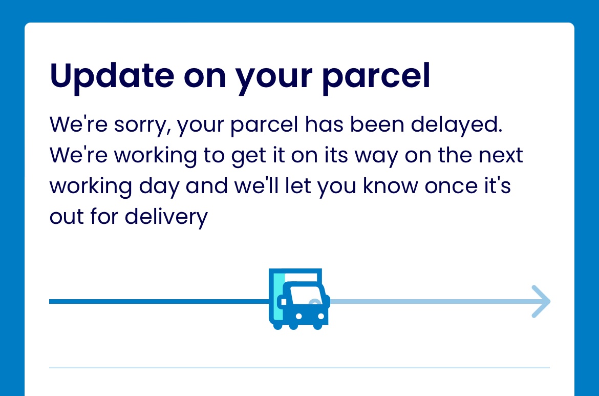 ocurtis23's tweet photo. @ted_baker I ordered something for next day delivery on Wednesday last week. It was due to arrive on Thursday but all I have received is this notification from Evri and it has been stuck in this status ever since. Please can you advise on what is happening? https://t.co/kzHGwKZ3Hz