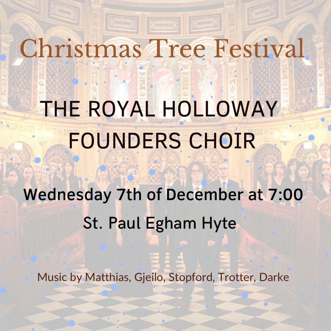 RHUL Founder's Choir (@rhfounderschoir) on Twitter photo Please do join us this Wednesday, 7th December, at 7 pm for our last concert this year as we perform a selection of carols in St Paul's Egham Hythe to celebrate the Christmas Tree Festival! #choir #classicalmusic <a href="/StPaulsEH/">St. Pauls E.H.</a> Please do join us this Wednesday, 7th December, at 7 pm for our last concert this year as we perform a selection of carols in St Paul's Egham Hythe to celebrate the Christmas Tree Festival! #choir #classicalmusic <a href="/StPaulsEH/">St. Pauls E.H.</a>