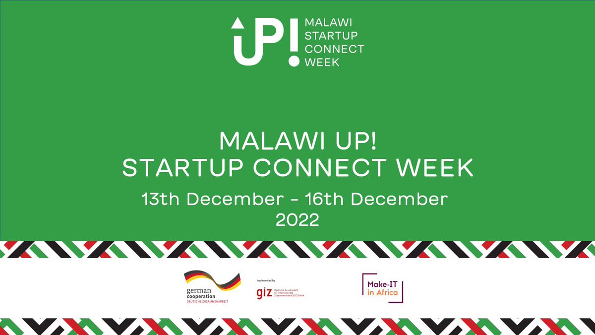 ELivelihoods's tweet image. Its Official…..
The MalawiUP! Startup Connect Week hosted @mzehub @Make_IT_Africa is almost here and happening from the  13th to 16th December 2022. 
An event series from the  #HubCollab to #HacktheGap towards #ClicksandStartups to #TechItOut
Are you attending? 
 
#MwStartupWeek
