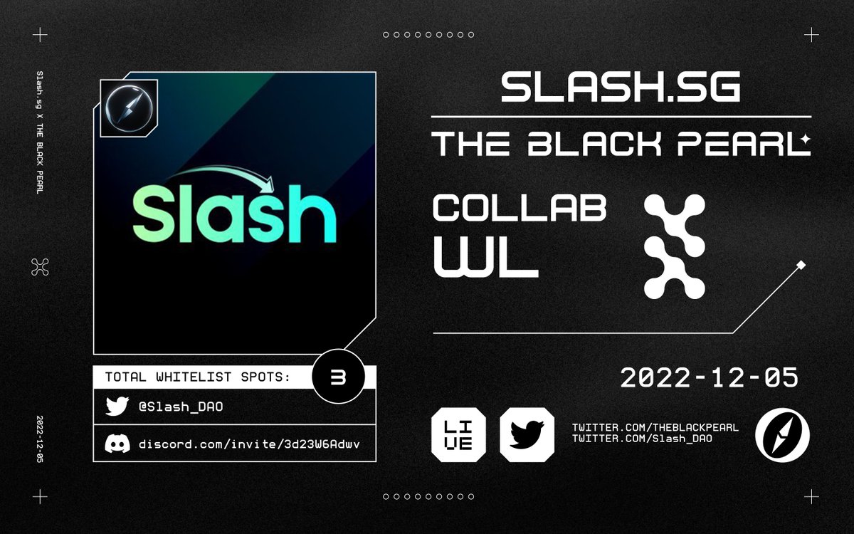 𝗧𝗕𝗣 𝘅 𝗦𝗹𝗮𝘀𝗵

✔️𝗦𝗹𝗮𝘀𝗵 𝗪𝗟 𝘅 𝟯

Genesis Pass Holders have access to membership services of Slash and future token airdrops

● Follow <a href="/Slash_DAO/">Slash.sg</a> + <a href="/TBPGiveaways/">The Black Pearl ⚫ | TBP Giveaways</a> + <a href="/TheBlackPear1_/">The Black Pearl ⚫ | TBP Official</a>
● Like + RT + Tag 3 friends

48H