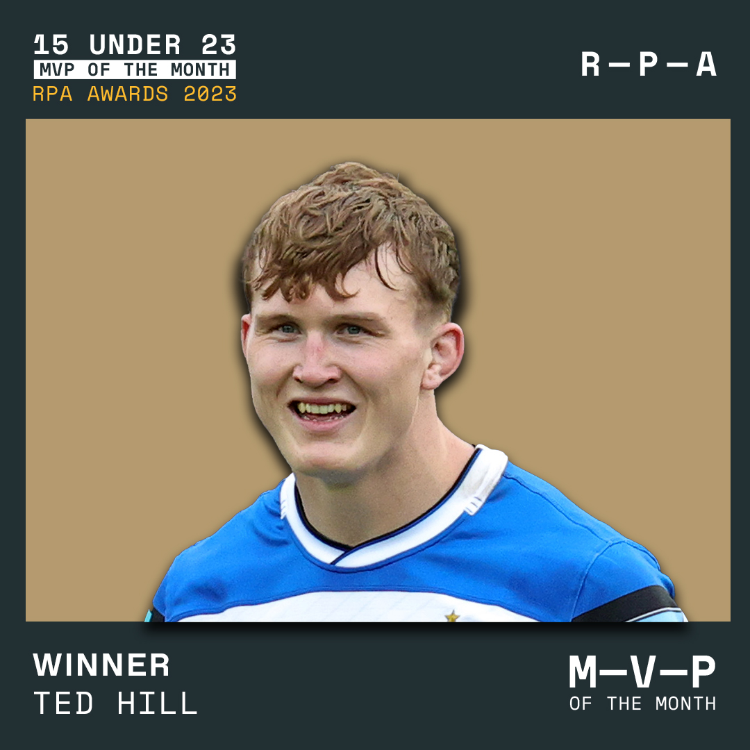 theRPA's tweet photo. We're pleased to announce that the winner of this November's #15Under23 #MVP of the Month is...
 
@Ted_Hill26 of @BathRugby 

Congratulations to Ted. We will be chatting to him soon, so keep an eye out for our interview!

#ForOurPlayers https://t.co/0cxnGu2MHp