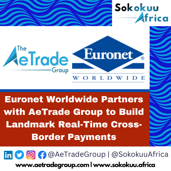 sokokuuafrica's tweet photo. Euronet Worldwide Partners with AeTrade Group to Build Landmark Real-Time Cross-Border Payments.
Read More
https://t.co/x9YvFAjxoV
@aetradegroup
@EuronetSoftware
#AetradeGroup
#SokokuuAfrica
#AfCFTA
#IntraAfricaTrade
#AfricanSME
#MadeInAfrica https://t.co/ipOE7jWFDQ