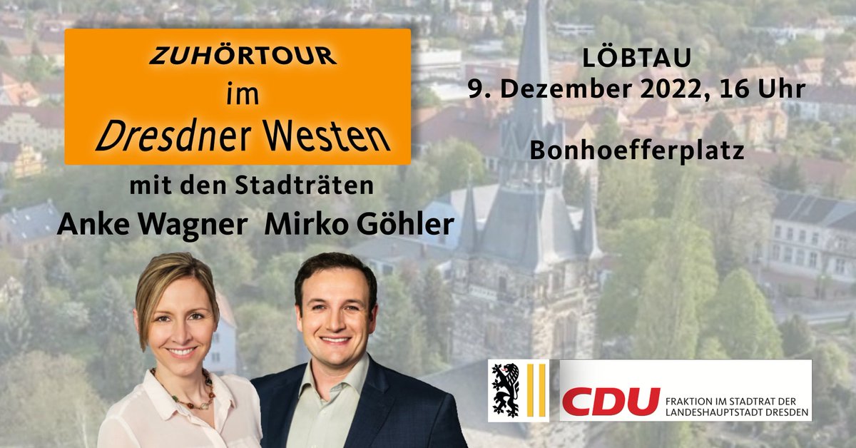 🆕Unsere #Zuhörtour durch den Dresdner Westen geht für dieses Jahr zu Ende.🏁 Unsere Stadträte Anke Wagner und @GohlerMirko waren seit September unterwegs. Finale: ➡️Freitag, 9.12. Bonhoefferplatz in #Löbtau Kommen Sie vorbei❗️ #dresden #cdu #staDDrat #zuhoertour