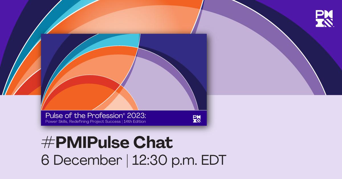 Network, share your thoughts, and learn from others during PMI’s #PMIPulse Chat on 6 December at 12:30 p.m. EDT. It’s taking place right here on Twitter—just head to the <a href="/PMInstitute/">PMI</a> account for a great discussion about #PowerSkills, projects, and more!
