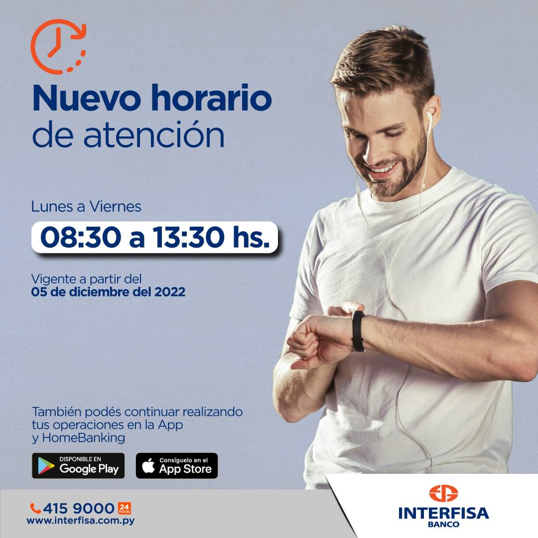 Interfisabanco's tweet photo. Te recordamos que nuestro nuevo horario de atención se encuentra vigente desde HOY.

Visitanos en todas nuestras oficinas de las 08:30 hasta 13:30 hs de Lunes a Viernes.

O realiza tus consultas llamando al call center 24 horas 415 9000

#EvolucionamosContigo #InterfisaBanco https://t.co/BJX3MxAqnz