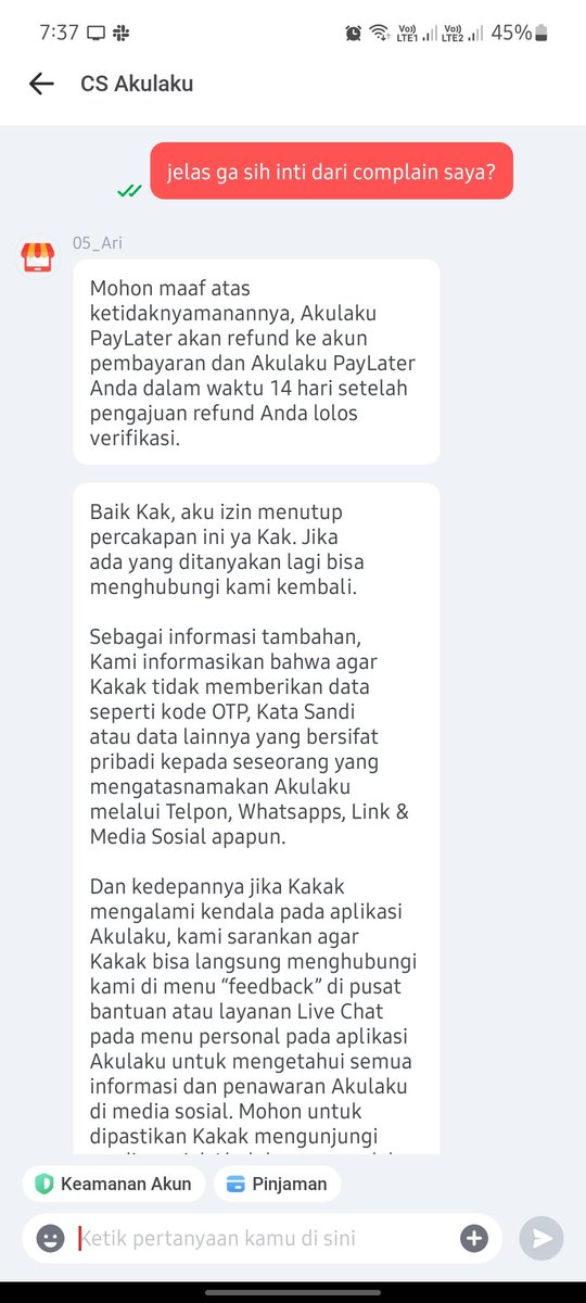 inaieve's tweet photo. @akulakuID redflag nih agent nya, tutup chat ditengah2 percakapan. Gimana penyelesaian tagihan dan refund oi https://t.co/SggrC61hbp