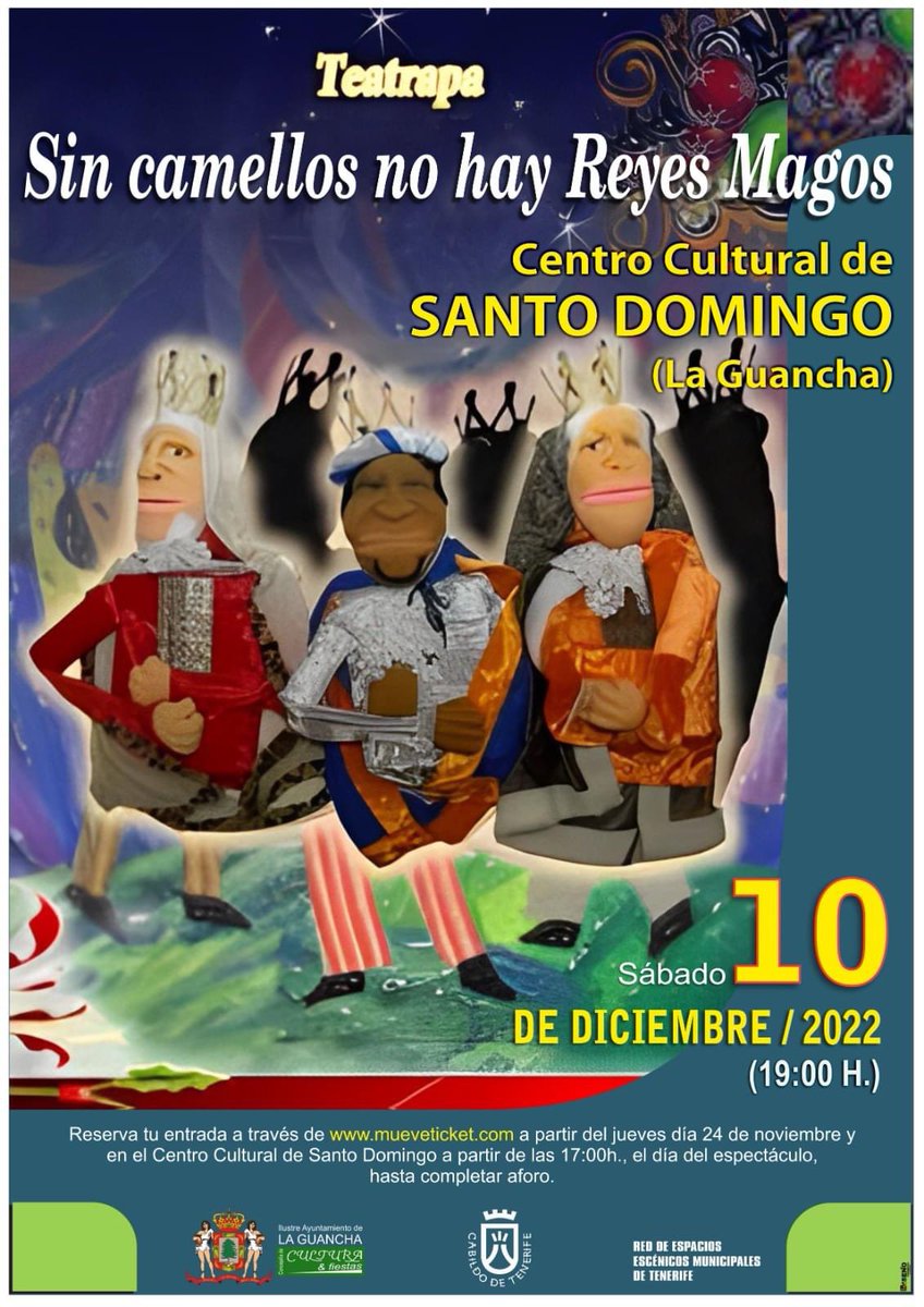 CULTURA | “Sin camellos no hay Reyes Magos", de #Teatrapa llega a La Guancha

Sábado 10 de dic - 19.00 h. - Centro Cultural de Santo Domingo - #LaGuancha 

Entrada libre mueveticket.com.

#VolvernosAEncontrar #LaGuancha #Navidad2022 #sincamellosnohayreyesmagos