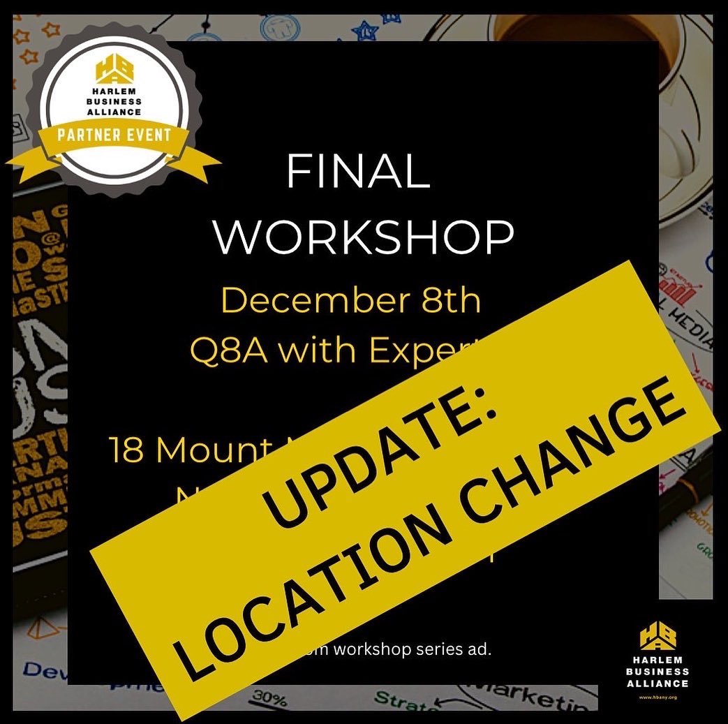 HBANY's tweet photo. โ๏ธUPDATED LOCATION FOR THURSDAY'S WORKSHOP.
December 8th
Q&A with Experts!
6 Edgecombe Avenue
New York, NY, 10030
5:30 PM-7:00 PM
*Partnership with #futuregiantsorganization #manhattancommunityboard9 #kristin4harlem #nycsbs #tdbank https://t.co/cUEbtaxTxN