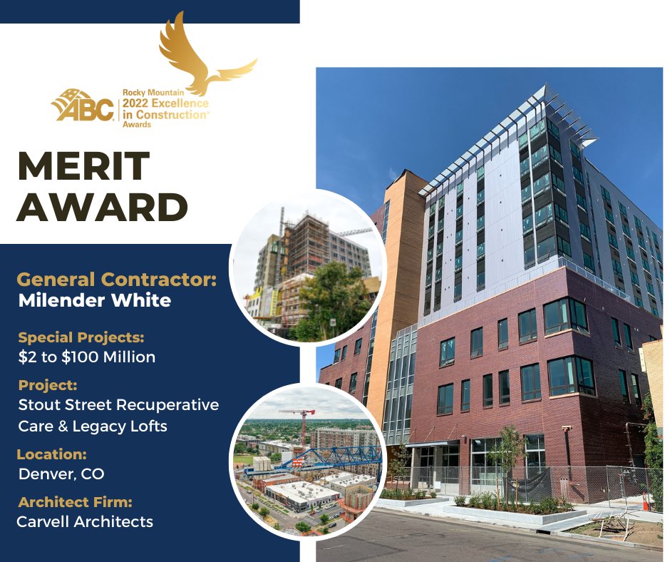 ABCRMC's tweet photo. Milender White received a Merit Award on its Stout Street Recuperative Care and Legacy Lofts project as part of ABC RMC's annual Excellence In Construction Awards. Congratulations! #EIC #excellenceinconstruction #abcrmc #abcmeritshopproud https://t.co/Q9tJRap9Uo