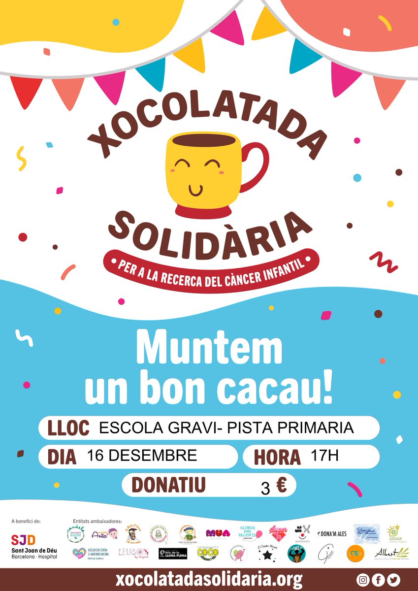 AFAGravi's tweet photo. Vine a la #XocolatadaSolidària divendres 16 de desembre a les 17h!
Compra el tiquet per 3€ i contribueix a la investigació del càncer infantil!
I porta el teu got o el got de l'AFA! 
T'esperem amb moltes sorpreses!
@chocolatadasolidaria @escolagravi 
#hospitalsantjoandedéu https://t.co/fIa5GbnhtN