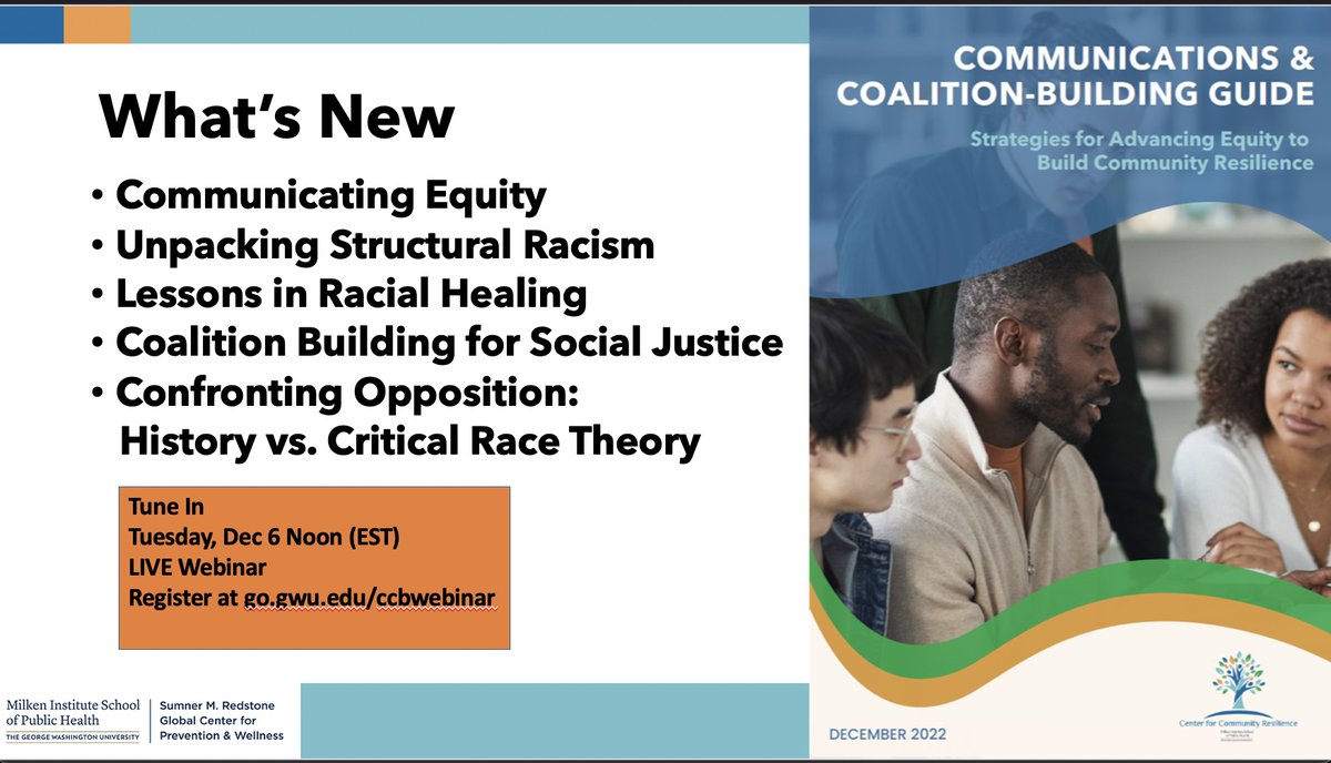 Join <a href="/ResilNation/">Center for Community Resilience</a>  as we unveil an update to our Communications &amp; Coalition Building Guide Noon tomorrow (12/6) Noon (ET). This edition features topics on communicating equity &amp; unpacking structural racism to foster systems change. Register at go.gwu.edu/ccbwebinar