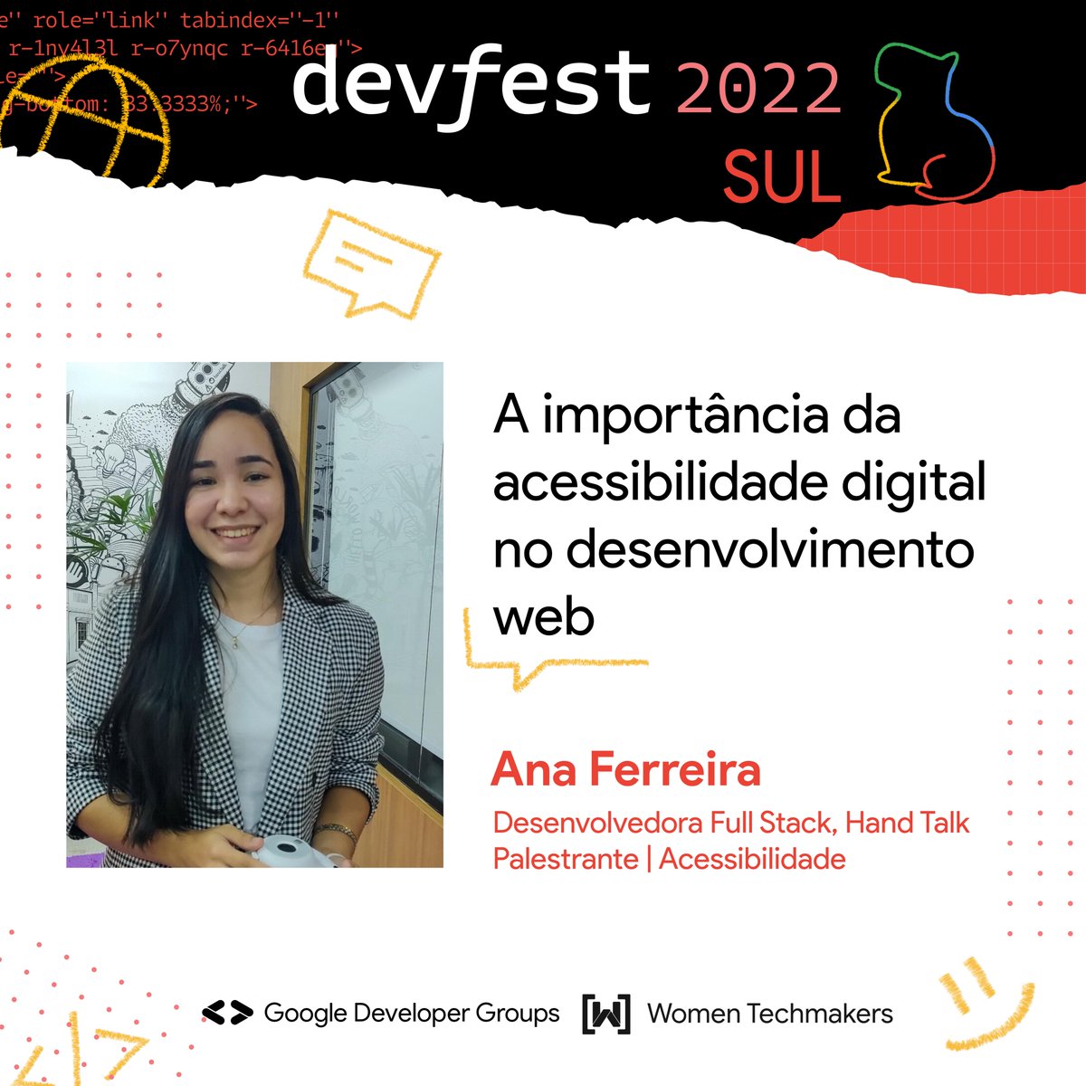 A gente não para, mais uma palestra incrível da nossa programação: 🚀 A Ana Ferreira vem palestrar sobre: “A importância da acessibilidade digital no desenvolvimento web”. 📆 Acesse devfestsul.com.br e garanta seu ingresso agora mesmo!#devfest #floripa