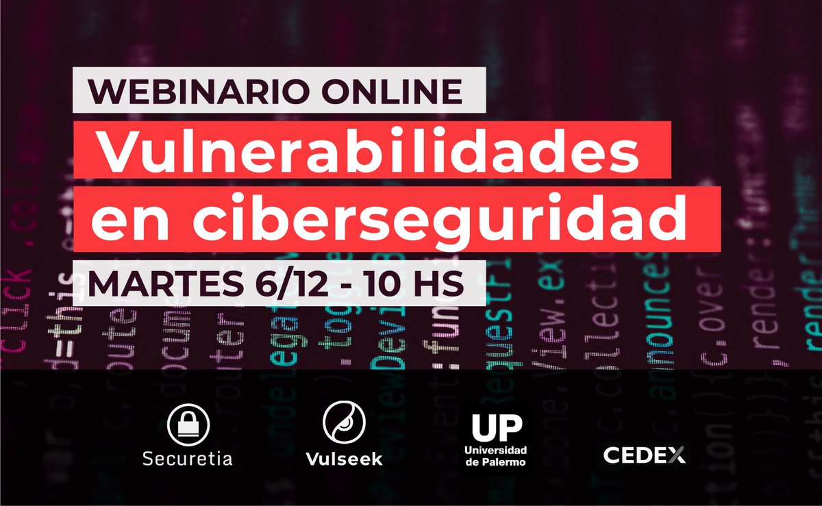 De la mano de CEDEX UP te invitamos a participar mañana 6/12 de un #webinar gratuito sobre "#Vulnerabilidades en #ciberseguridad🔒" dado por <a href="/jjvmAR/">Javier J Vallejos M</a> el CoFounder de securetia.

📲Inscribite: palermo.edu/negocios/2022/…
