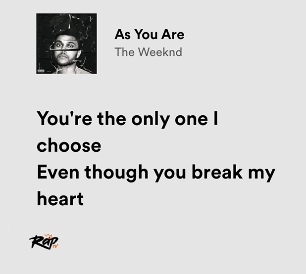 relatable iconic lyrics on Twitter "the weeknd / as you are"