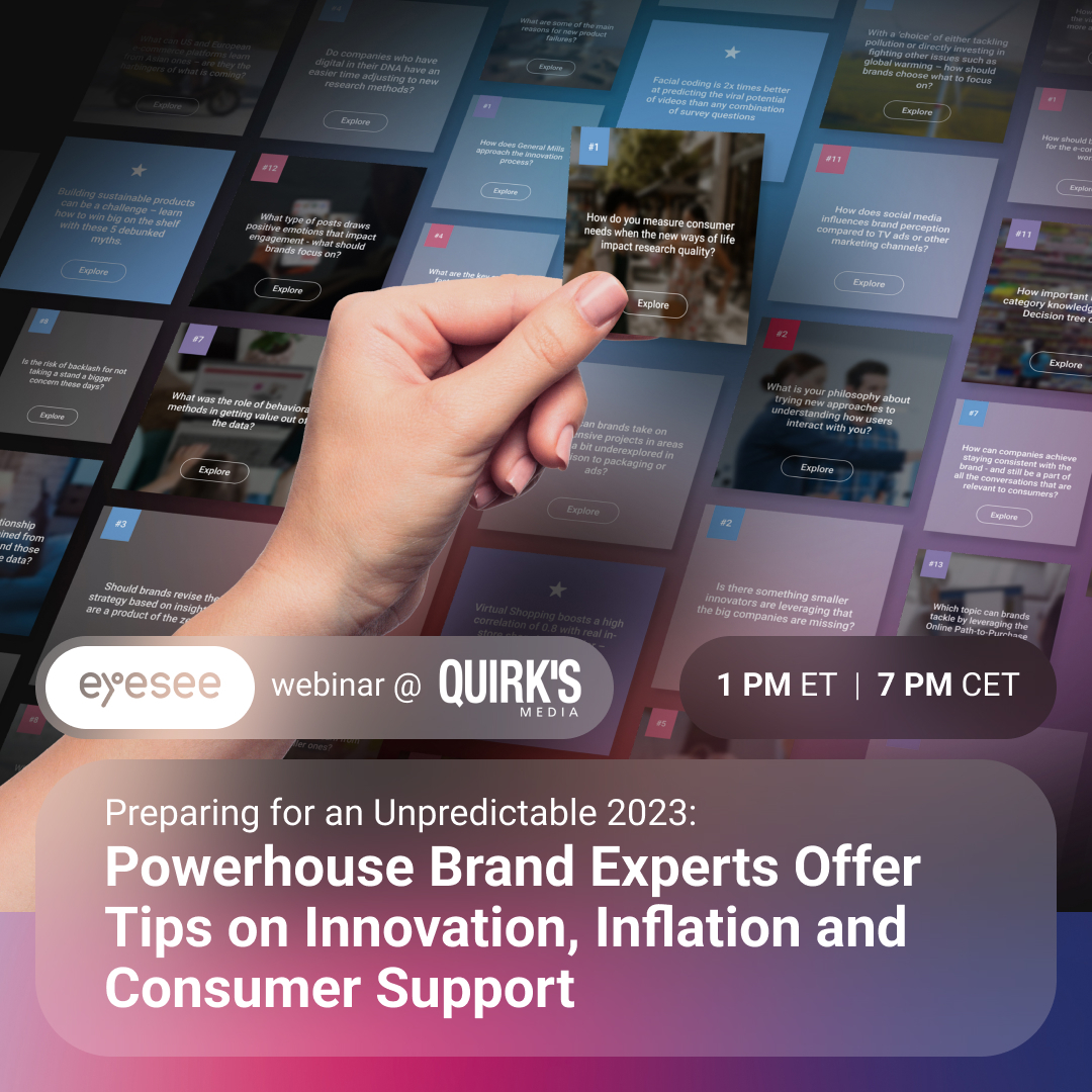 EyeSee (@eyesee_research) on Twitter photo What will 2023 bring? For the last #EyeSeeWebinar of 2022 (Dec 7), we turned to the very top consumer experts from Bayer, Charoen Pokphand Foods, Danone, Lazada Group, Kraft Heinz, and CPW for a panel on preparing for the challenges in 2023: bit.ly/3VOGF5d <a href="/QuirksMR/">Quirk's Media #MRX</a> What will 2023 bring? For the last #EyeSeeWebinar of 2022 (Dec 7), we turned to the very top consumer experts from Bayer, Charoen Pokphand Foods, Danone, Lazada Group, Kraft Heinz, and CPW for a panel on preparing for the challenges in 2023: bit.ly/3VOGF5d <a href="/QuirksMR/">Quirk's Media #MRX</a>