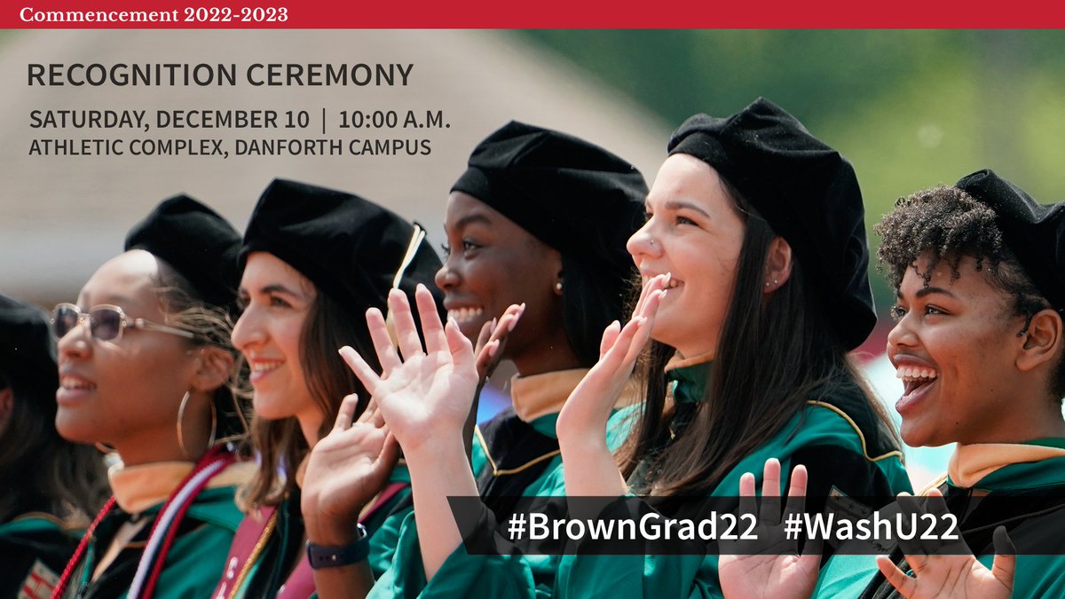 Congratulations to our Brown School December Graduates! December graduates are encouraged to attend the All-University December Recognition Ceremony scheduled for Saturday, December 10, 2022, hosted by Chancellor Andrew D. Martin. ow.ly/NBVY50LCTok #BrownGrad22 #WashU22