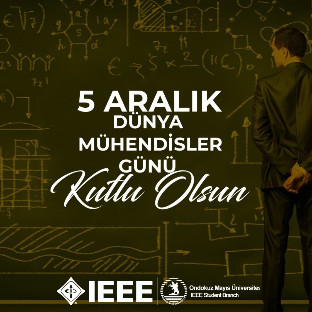 Yenilikçi fikirleri ile her daim gelişim vadeden, yaşam standartlarını bir adım öteye taşıyan tüm mühendislerin ve mühendis adaylarının 5 Aralık Dünya Mühendisler Günü Kutlu Olsun!
IEEE ile kalın 💙

#ieeeomu #ieee #omu #5aralikmuhendislergunu