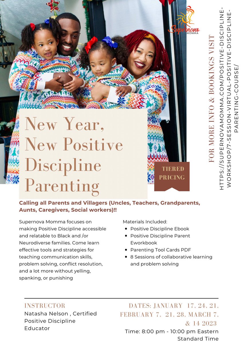 My upcoming Virtual 8 week Positive Discipline Parenting Course is now available for DISCOUNTED TIERED PRICING. Choose to pay $75, $100, $150, or $200 based on your budget. Buy the course for a parent or villager this holiday season &amp; start 2023 off right.
supernovamomma.com/positive-disci…