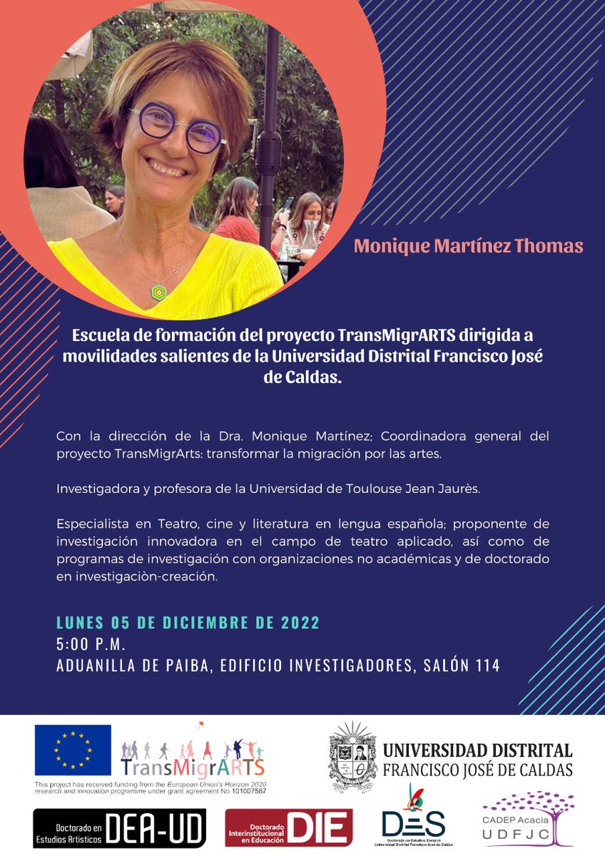 doctoradoArteUD's tweet photo. Les #invitamos a la charla sobre la escuela de formación del proyecto @TransMigrARTS de la mano de Monique Martínez, directora del proyecto. 

📅 lunes 5 de diciembre
⏰ 5:00pm
👉🏻 Sede Aduanilla de Paiba (calle 13 #31-75), Edificio Investigadores, salón 114 https://t.co/e0EoVwweLf