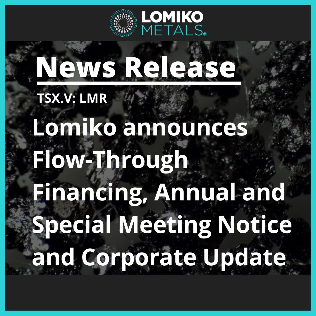 LomikoMetals's tweet photo. News Release :
Lomiko announces Flow-Through Financing and Corporate Update
https://t.co/1cMLPa39Wz
https://t.co/hIzKyyf5XX
$LMR.V #climatesuccess #miningnews #askusanything #criticalminerals #graphite #EVbatteries #explorationprogram #drillresults #investingrowth #graphite https://t.co/Xj5Zfy1rEF