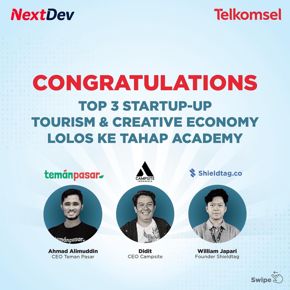 NextDev_id's tweet image. Caption pemenang:

Selamat untuk Teman Pasar (@Temanpasar), Campsite Indonesia (@CampsiteIndonesia), dan Shieldtag (@Shieldtag) yang berhasil terpilih menjadi top 3 besar NextDev Talent Scouting Track Tourism &amp;amp; Creative Economy

#NextDev #SustainBeyondExpectation #PitchingStartup