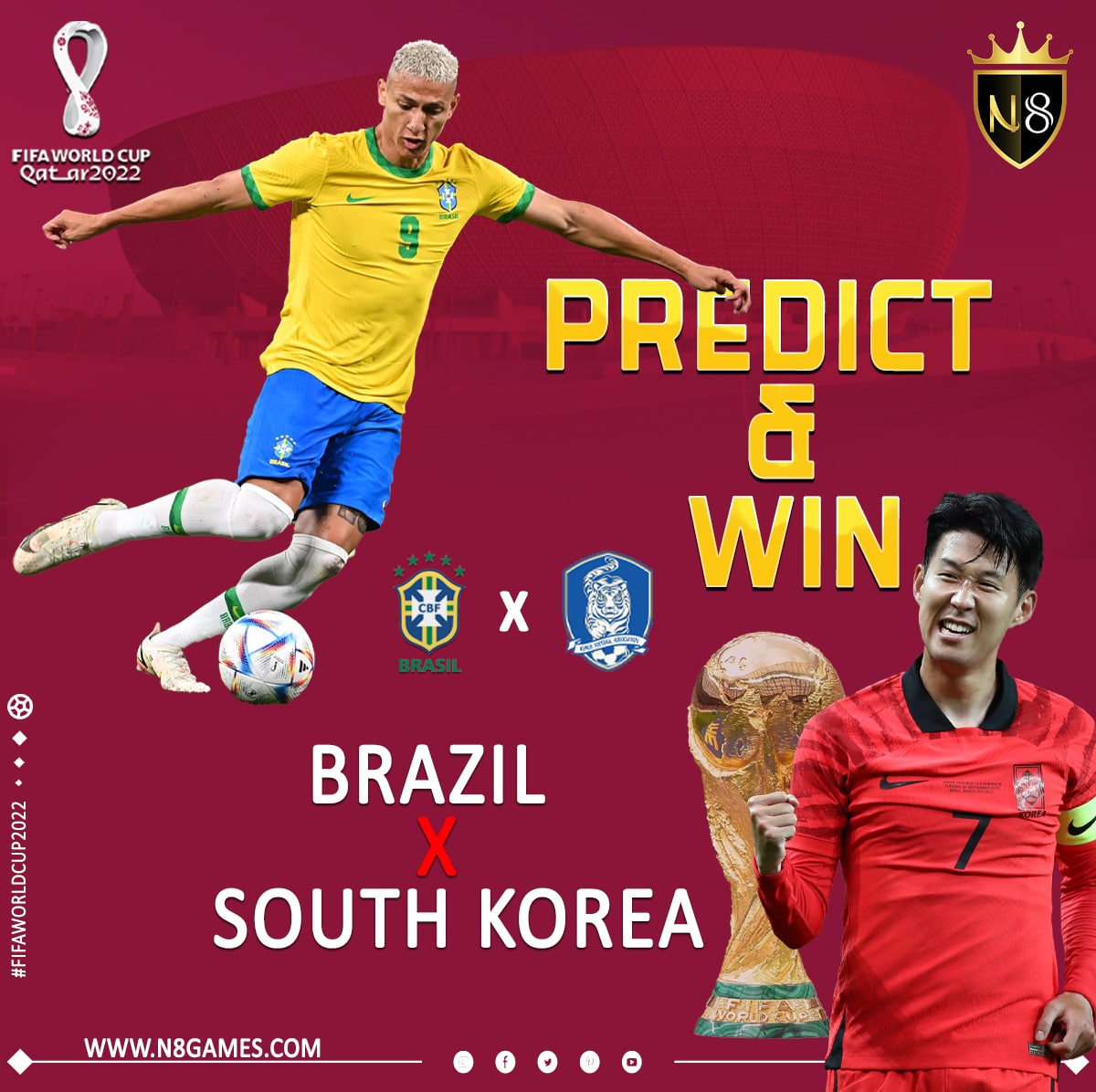 N8Sportsgames's tweet photo. 🏆 FIFAWorldCupQatar2022 🏆 #predictandwin 
🇧🇷Brazil VS South Korea🇰🇷

📺Watch FIFA World Cup 2022 Live on N8 👀
✅ https://t.co/TqCeQ0DfYW

#FIFAWorldCup2022  #Brazil  #southkorea #Brazilvssouthkorea #cr7 #FIFA #Football #Qatar🇶🇦  #fifawithn8 #n8games #n8app #n8sports #n8 https://t.co/0n1lQ5aHJ7